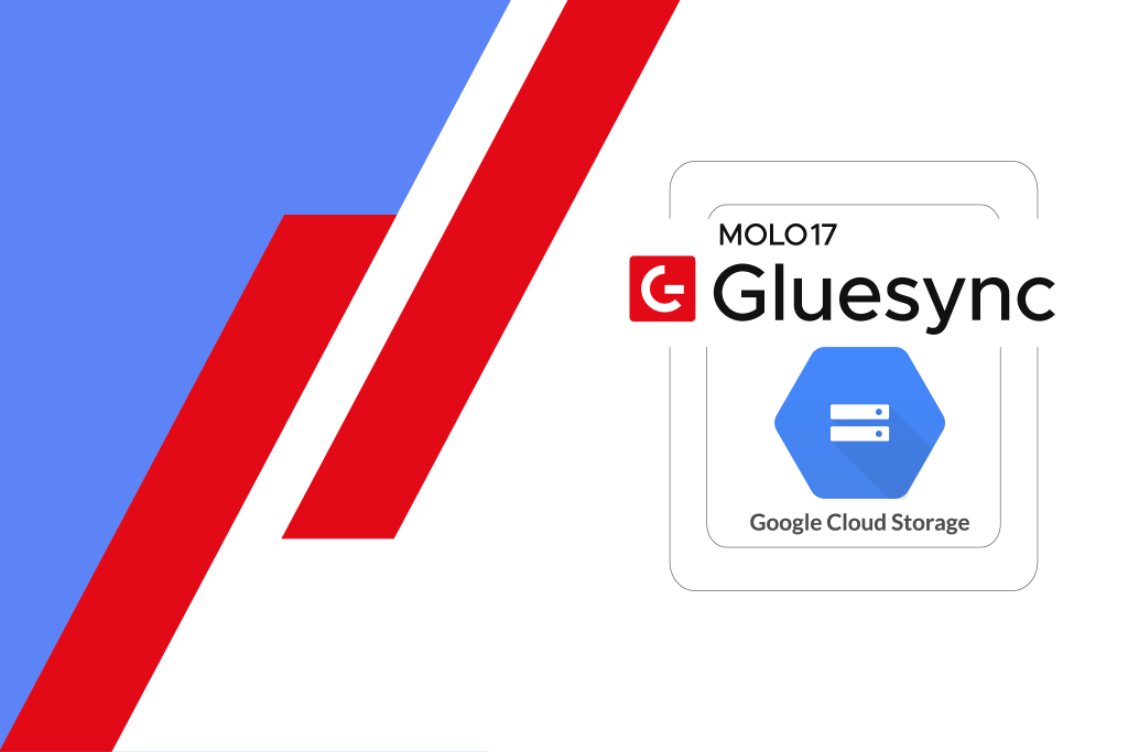 Google Cloud Storage target connector | data integration with Gluesync